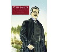 Vissi d’arte. Vita e opere di Giacomo Puccini