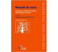 Vissuti di cura. Competenze emotive e formazione nelle professioni sanitarie