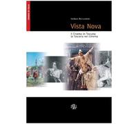 Vista Nova. Il cinema in Toscana, la Toscana nel cinema