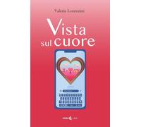 Vista sul cuore - [Futura Libri]
