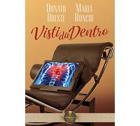 Visti da dentro