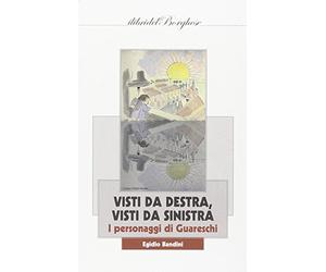 Visti da destra, visti da sinistra