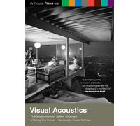 Visual Acoustics: Modernism of Julius Shulman