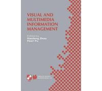 Visual and Multimedia Information Management (Copertina rigida)