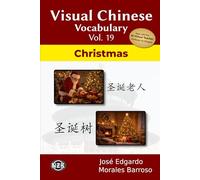Visual Chinese Vocabulary Vol. 19: Christmas
