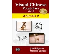 Visual Chinese Vocabulary Vol. 2: Animals 2
