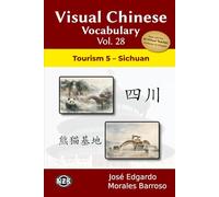 Visual Chinese Vocabulary Vol. 28: Tourism 5 - Sichuan