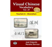Visual Chinese Vocabulary Vol. 29: Tourism 6 - Shenzhen