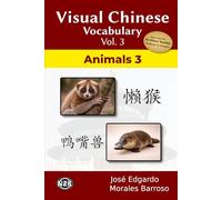 Visual Chinese Vocabulary Vol. 3: Animals 3