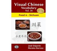 Visual Chinese Vocabulary Vol. 34: Food 4 - Sichuan