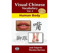 Visual Chinese Vocabulary Vol. 4: Human Body