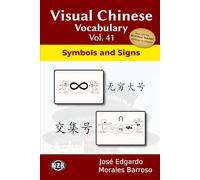 Visual Chinese Vocabulary Vol. 41: Symbols and Signs