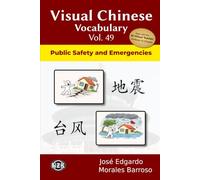 Visual Chinese Vocabulary Vol. 49: Public Safety and Emergencies