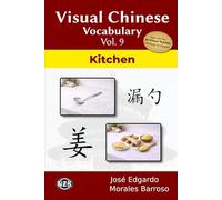 Visual Chinese Vocabulary Vol. 9: Kitchen
