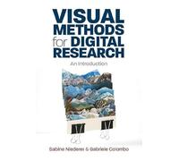 Visual Methods for Digital Research: An Introduction