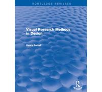 Visual Research Methods in Design (Routledge Revivals)