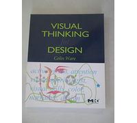 Visual Thinking: For Design