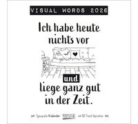 Visual Words 2026: Typo-Art Broschürenkalender mit Ferienterminen. Wandkalender mit netten Sprüchen. 30x30 cm