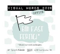 Visual Words Office 2026: Aufstellbarer Postkartenkalender mit lustigen Sprüchen. Tisch- und Wandkalender mit abtrennbaren Karten.