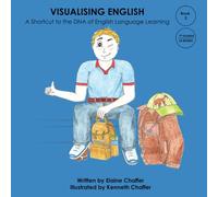 Visualising English Book 2: A Shortcut to the DNA of English Language Learning