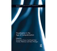 Visualization in the Age of Computerization