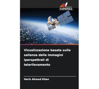 Visualizzazione basata sulla salienza delle immagini iperspettrali di telerilevamento