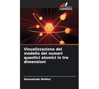 Visualizzazione del modello dei numeri quantici atomici in tre dimensioni