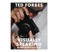 Visually Speaking: Mastering Photography as a Visual Language