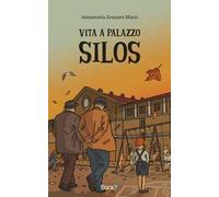 Vita a Palazzo Silos
