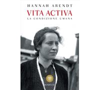 Vita activa [Paperback] [Oct 15, 2019] Arendt, Hannah and Finzi, Sergio