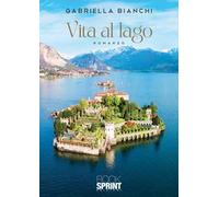 Vita al lago