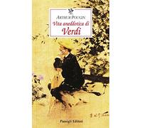 Vita aneddotica di Verdi