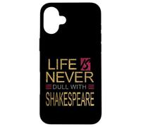 Vita angosciata mai noioso Shakespeare umoristico Slogan Meme Custodia per iPhone 16 Plus