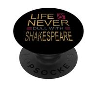 Vita angosciata mai noioso Shakespeare umoristico Slogan Meme PopSockets PopGrip Adesivo