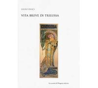 Vita breve di Trilussa