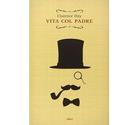 Vita col padre