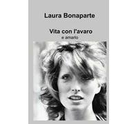 Vita con l'avaro e amarlo