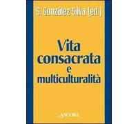 Vita consacrata e multiculturalità