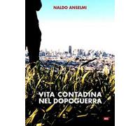 Vita contadina nel dopoguerra