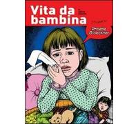 Vita da bambina e altre storie