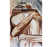 Vita da film