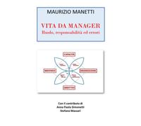 Vita da manager