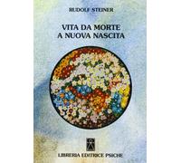 Vita da morte a nuova nascita