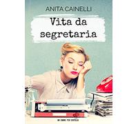 Vita da Segretaria