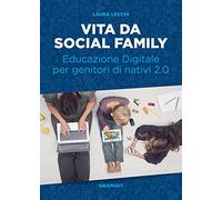 Vita da social Family
