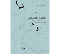 Vita dei campi. Dieci progetti per il paesaggio agricolo dei Monti Erei