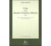 Vita della Beata Vergine Maria (1762)-Gjella e Shën Mëris s'Virgjër (1762)