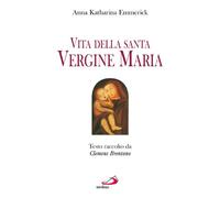 Vita della santa Vergine Maria