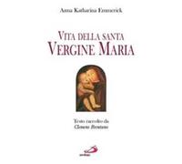 Vita della santa Vergine Maria