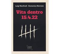 Vita dentro. 15.4.22